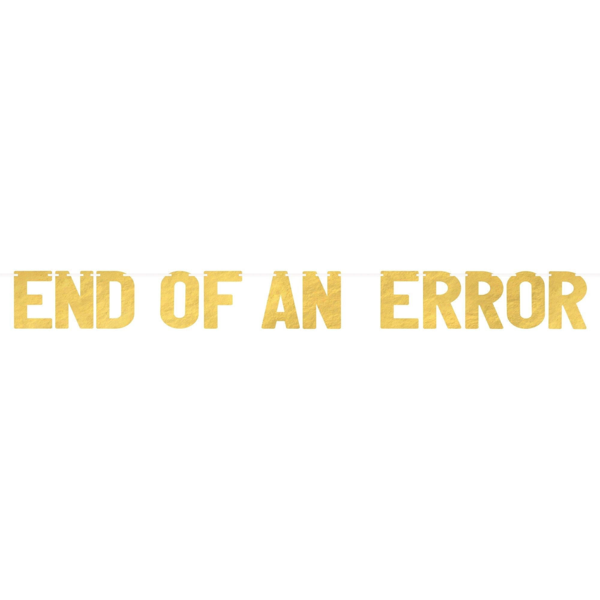 Divorce Party End of an Error Gold Banner